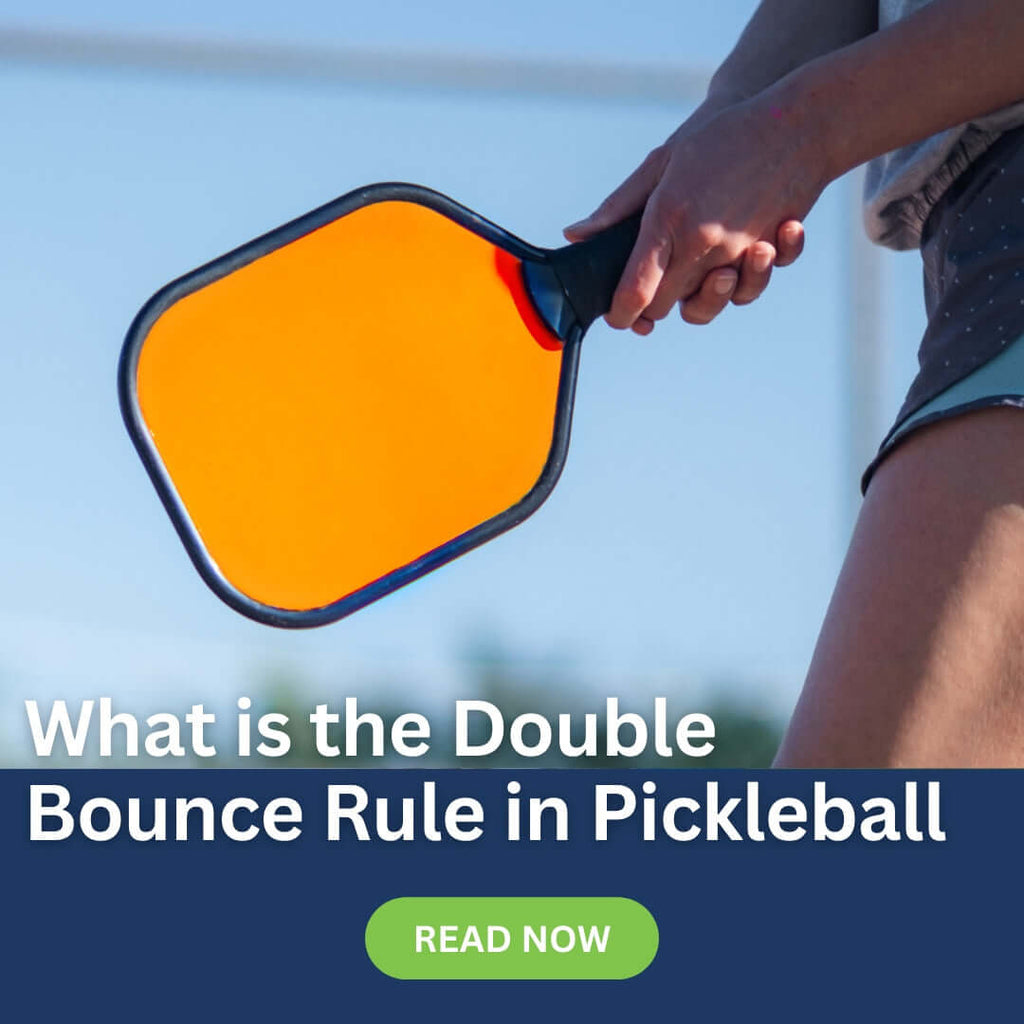 What is double bounce rule in pickleball