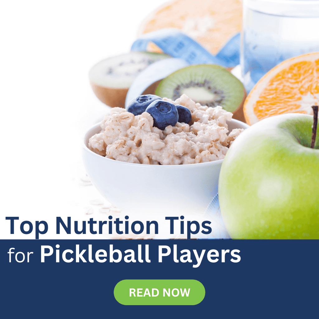 Fuel Your Game: Top Nutrition Tips for Pickleball Players