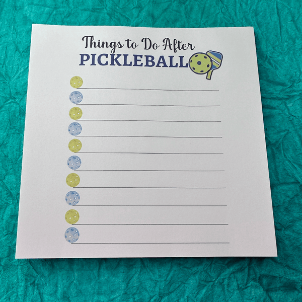 Things to Do After Pickleball Notepad