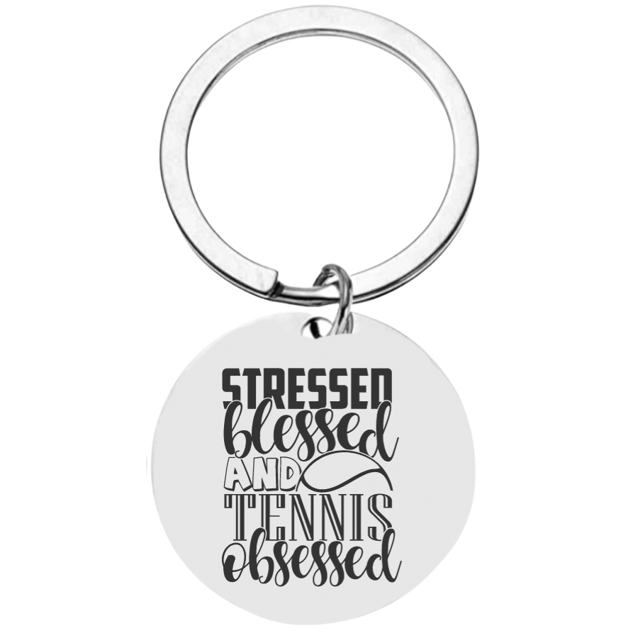 Tennis Keychain - Stressed Blessed Tennis Obessed