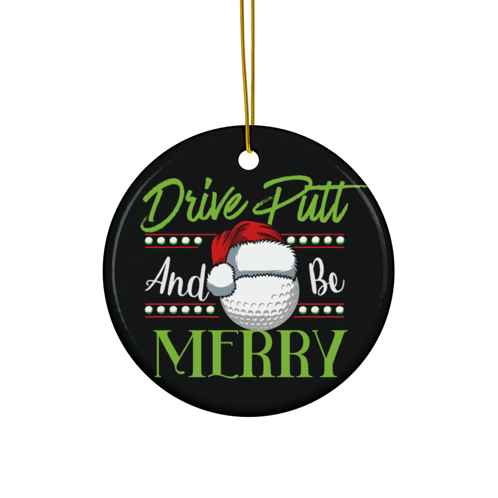 Golf Ornament, Drive, Putt and Be Merry
