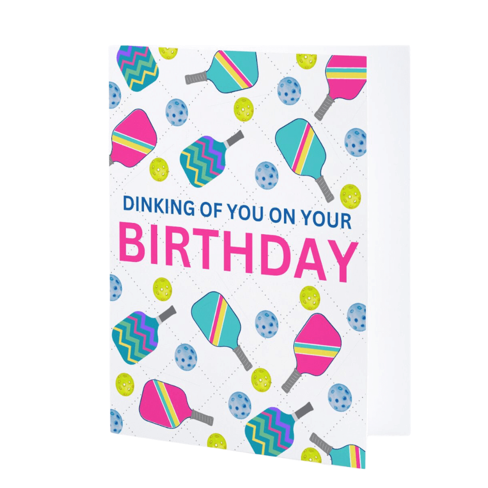 Pickleball Birthday Card - Dinking Of YouPickleball Birthday Card - Dinking Of You