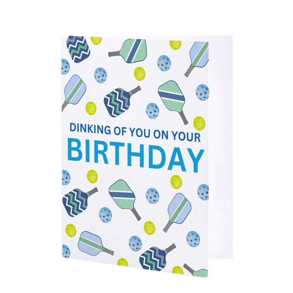 Pickleball Birthday Card - Dinking Of You