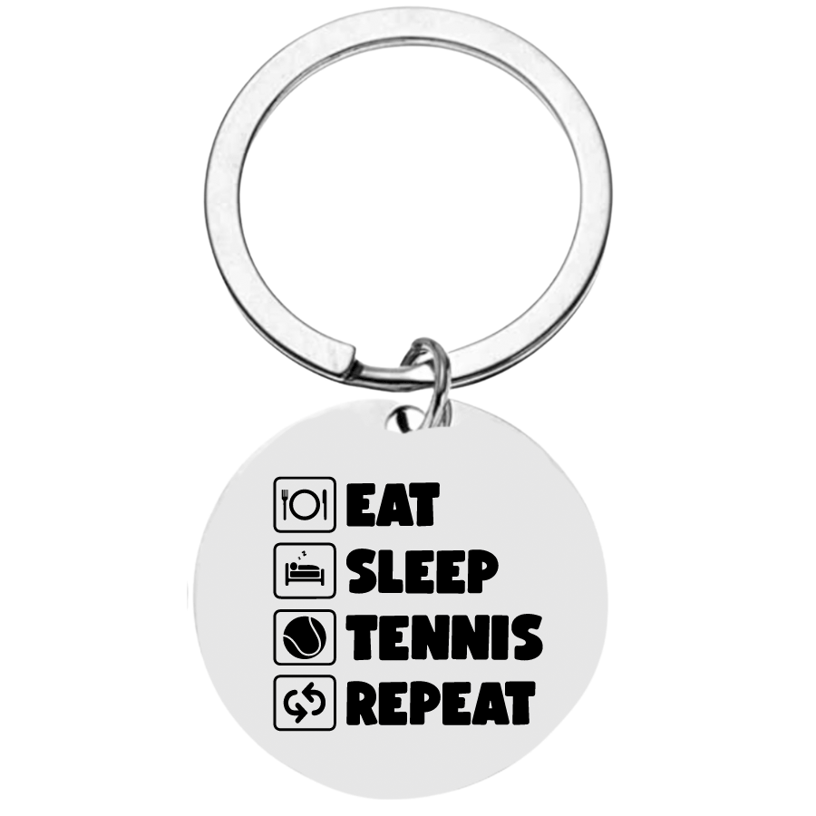 Tennis Keychain - Eat Sleep RepeatTennis Keychain - Eat Sleep Repeat