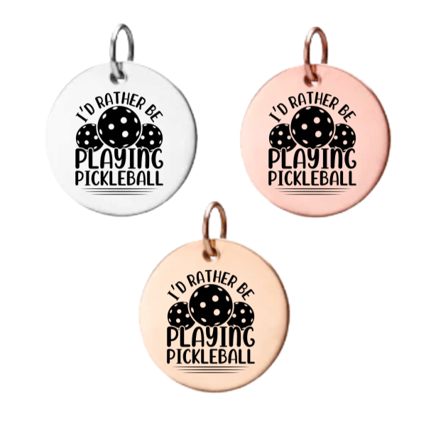 Pickleball Charm- I'd Rather Be Playing Pickleball